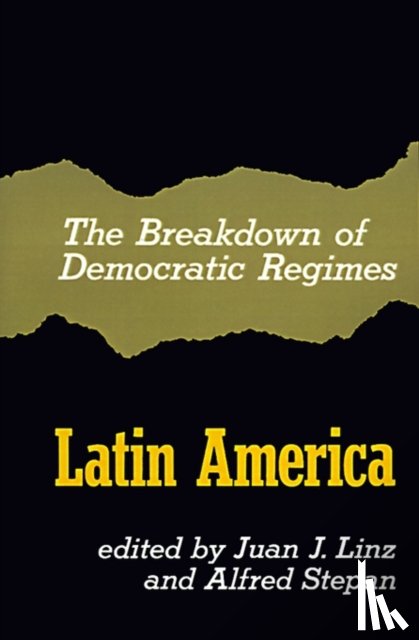  - The Breakdown of Democratic Regimes, Latin America