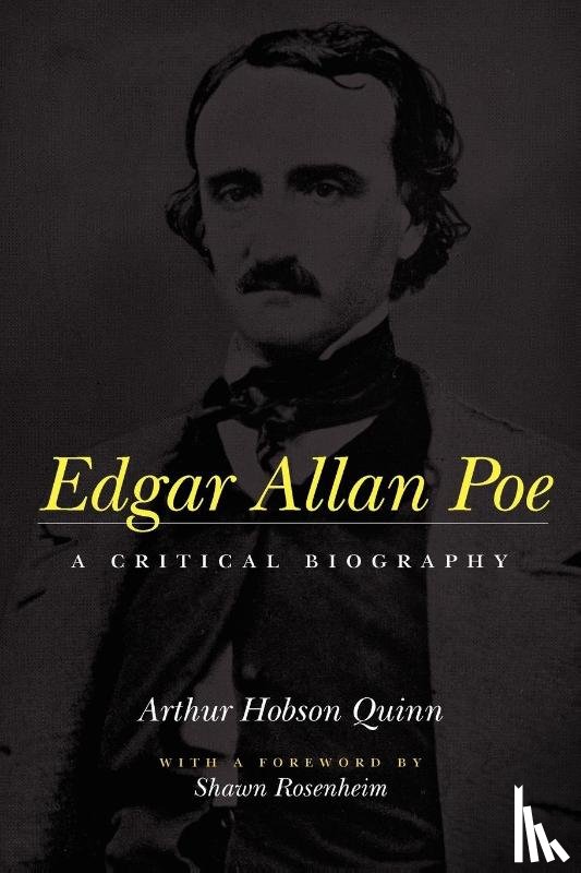 Quinn, Arthur Hobson - Edgar Allan Poe