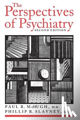 McHugh, Paul R., Slavney, Phillip R. (Eugene Meyer III Professor Emeritus of Psychiatry and Medicine - The Perspectives of Psychiatry