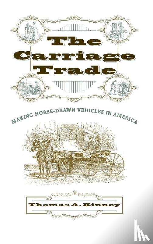 Kinney, Thomas A. (Assistant Professor of History - The Carriage Trade