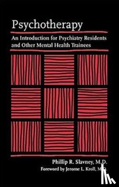 Slavney, Phillip R. - Psychotherapy