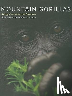 Eckhart, Gene, Lanjouw, Annette (Director Great Apes Program - Mountain Gorillas