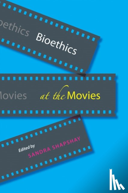  - Bioethics at the Movies