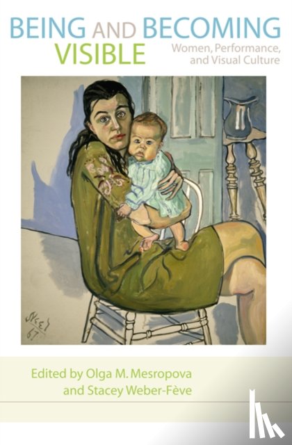  - Being and Becoming Visible