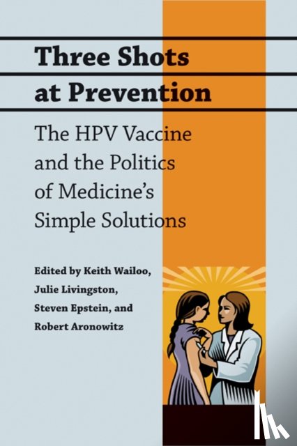  - Three Shots at Prevention