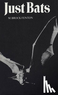 Fenton, M. Brock - Just Bats