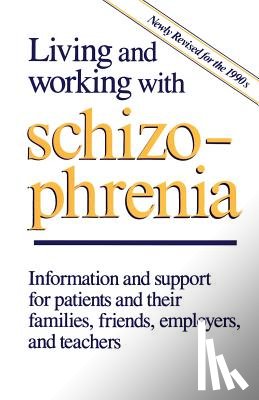 Jeffries, Joel, Plummer, E., Seeman, Mary, Thornton, J. - Living and Working with Schizophrenia