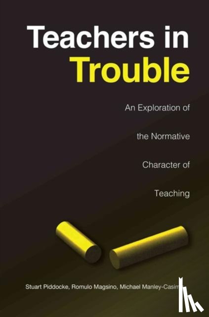 Piddocke, Stuart, Magsino, Romulo, Manley-Casimir, Michael - Teachers in Trouble