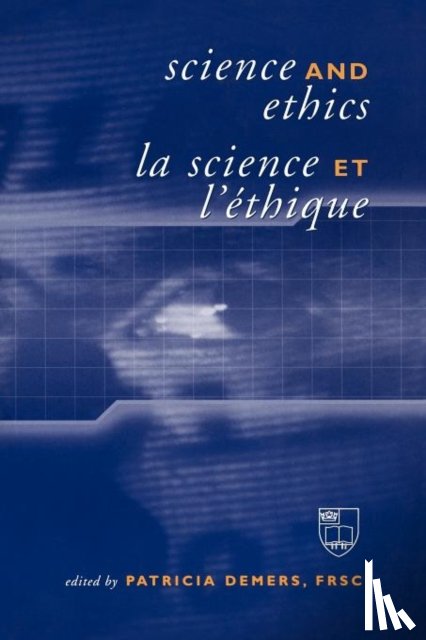  - Science and Ethics / La Science Et L'Ethique