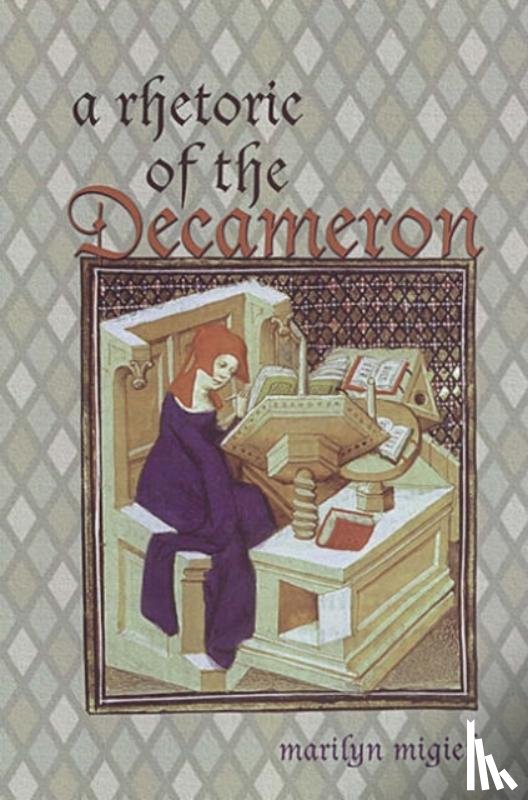 Migiel, Marilyn - A Rhetoric of the Decameron