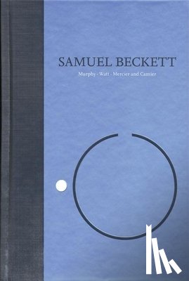 Beckett, Samuel - Beckett, S: Novels I of Samuel Beckett