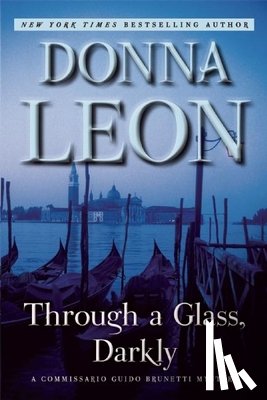 Leon, Donna - Leon, D: Through a Glass, Darkly