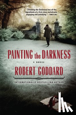 Goddard, Robert - Painting the Darkness
