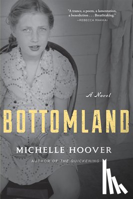 Hoover, Michelle - Bottomland