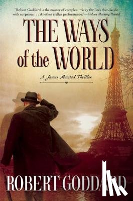 Goddard, Robert - WAYS OF THE WORLD