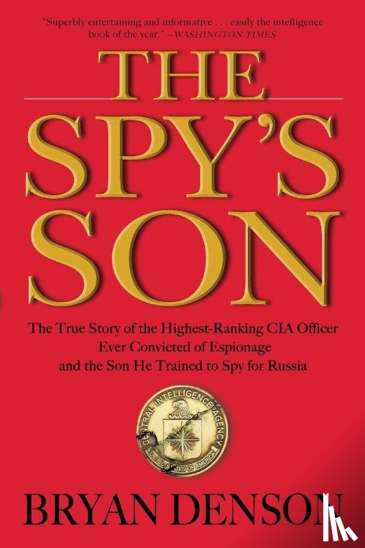 Denson, Bryan - Denson, B: Spy's Son
