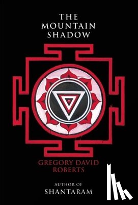 Roberts, Gregory David - The Mountain Shadow