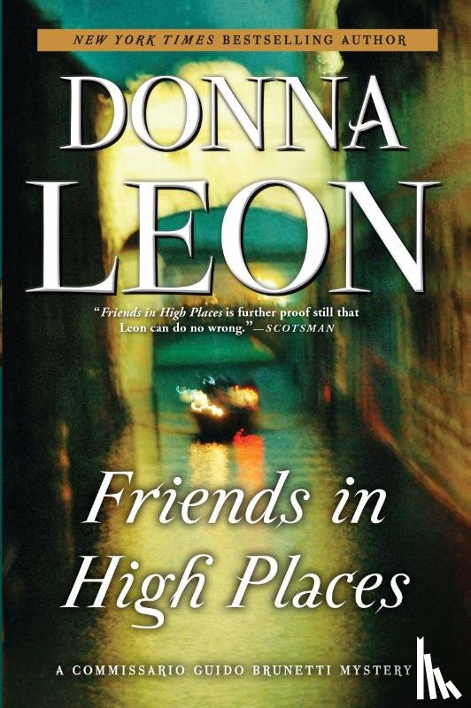 Leon, Donna - FRIENDS IN HIGH PLACES
