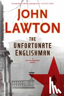 Lawton, John - The Unfortunate Englishman