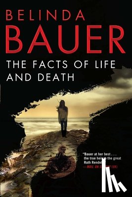 Bauer, Belinda - The Facts of Life and Death
