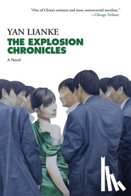 Lianke, Yan - The Explosion Chronicles
