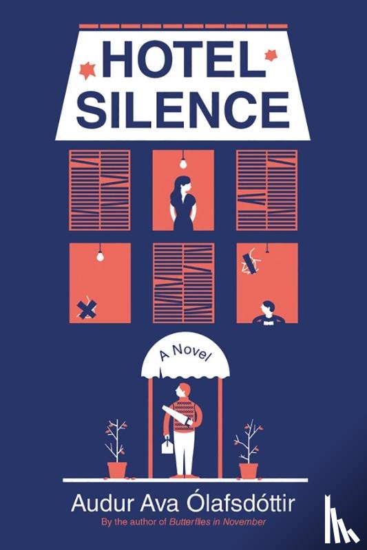 Olafsdottir, Audur Ava - HOTEL SILENCE