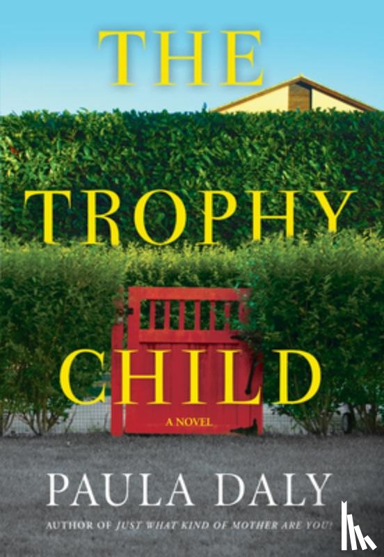 Daly, Paula - TROPHY CHILD