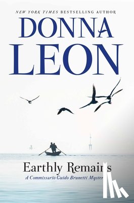 Leon, Donna - EARTHLY REMAINS