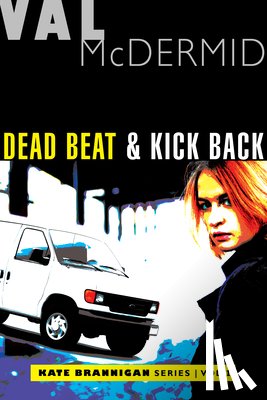 McDermid, Val - DEAD BEAT & KICK BACK