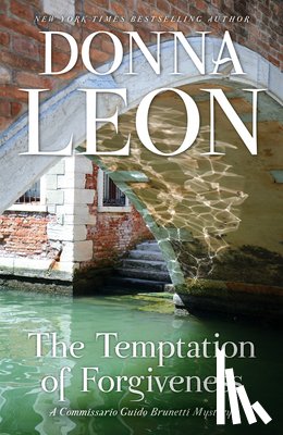 Leon, Donna - The Temptation of Forgiveness: A Commissario Guido Brunetti Mystery