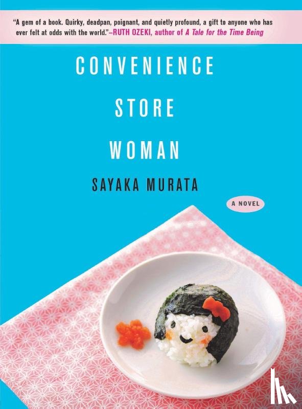 Murata, Sayaka - Convenience Store Woman