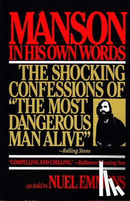 Manson, Charles - Manson in His Own Words