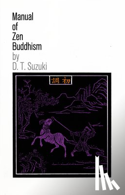 Suzuki, Daisetz Teitaro - Manual of Zen Buddhism