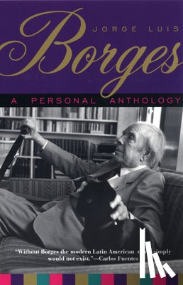 Borges, Jorge Luis - Borges, J: Personal Anthology