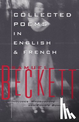 Beckett, Samuel - Collected Poems in English and French