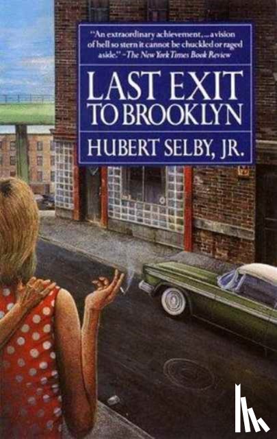 Selby, Hubert - Selby, H: Last Exit to Brooklyn
