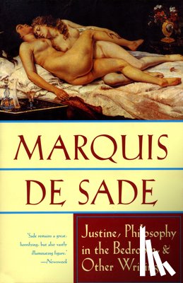 De Sade, Marquis - JUSTINE PHILOSOPHY IN THE BEDR