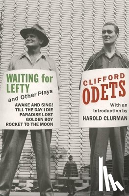 Odets, Clifford - Odets, C: Waiting for Lefty and Other Plays