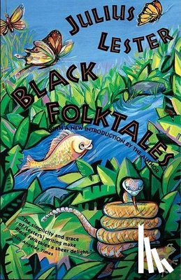 Lester, Julius - Black Folktales