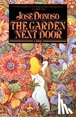 Donoso, José - Garden Next Door