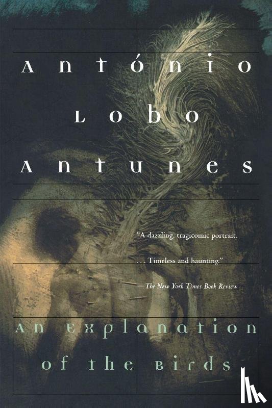 Antunes, António Lobo - An Explanation of the Birds