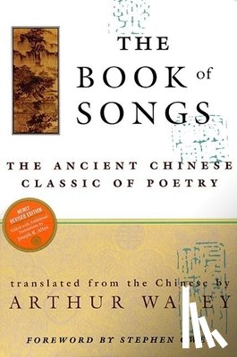 Waley, Arthur - BK OF SONGS