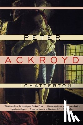 Ackroyd, Peter - Chatterton