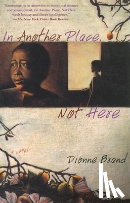 Brand, Dionne - In Another Place, Not Here