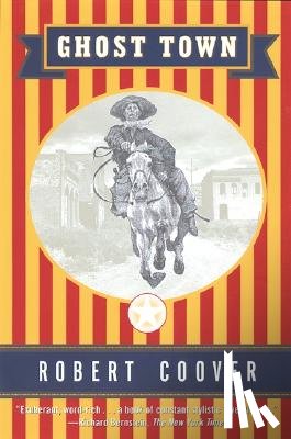 Coover, Robert - Ghost Town