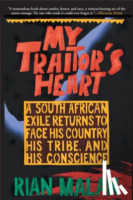 Malan, Rian - MY TRAITORS HEART