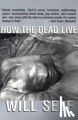 Self, Will - How the Dead Live