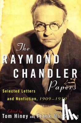  - The Raymond Chandler Papers
