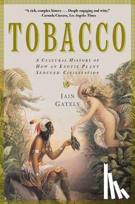 Gately, Iain - Gately, I: Tobacco