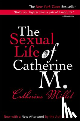 Millet, Catherine - The Sexual Life of Catherine M.